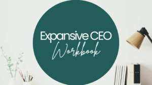 Expansive CEO Workbook - Hannah